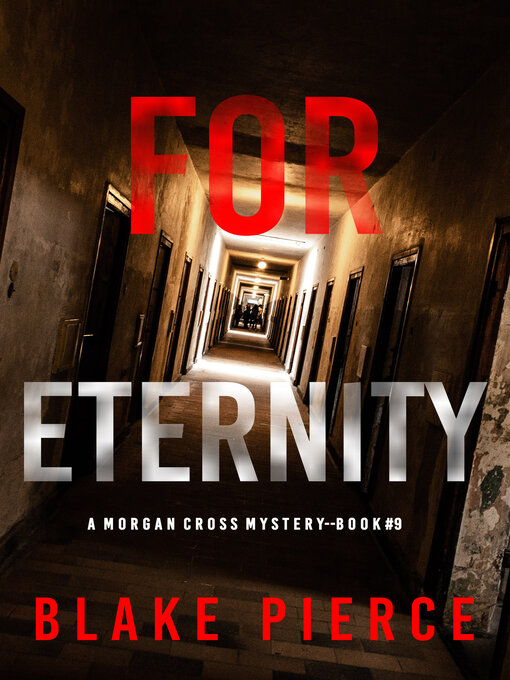 Title details for For Eternity by Blake Pierce - Available